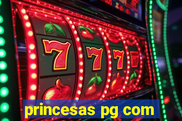 princesas pg com